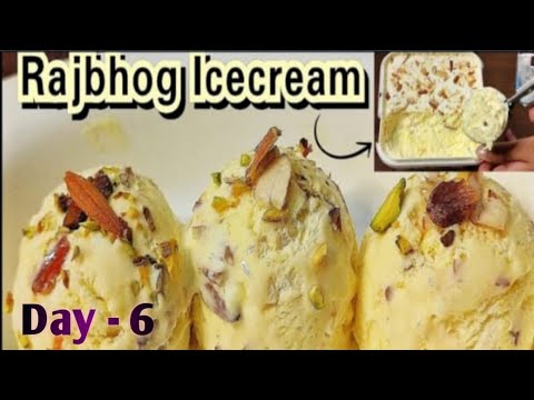 ice cream day - 6/// Rajbhoj ice cream/// homemade राजभोज आईस्क्रीम