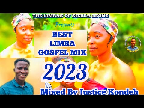 Recent Limba Gospel Mix 2023. Sierra Leone