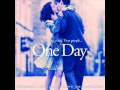 We Had Today - Rachel Portman (One Day OST ...