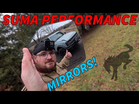 New Mirrors! | Suma Performance Mirrors Install on Ford Bronco