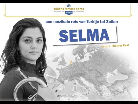 Zuilens Fanfare Corps met 'Selma: een muzikale reis van Turkije tot Zuilen' -  Compilatie