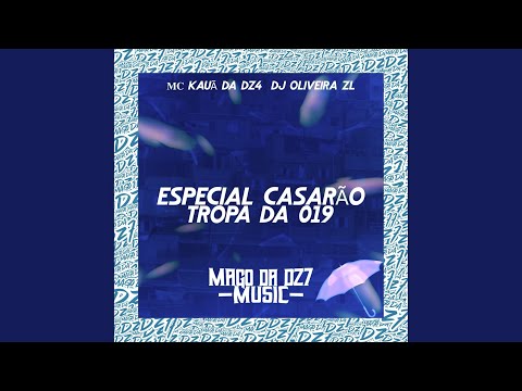 Especial Casarão Tropa da 019