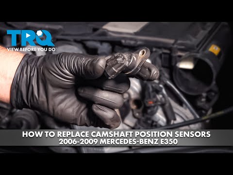How to Replace Camshaft Position Sensors 2006-2009 Mercedes-Benz E350