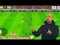 Improve your Tiki-taka/Possesion Game play in only 5 Minutes ||Full Tutorial in efootball2024