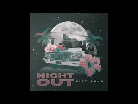 City Boys - Night Out