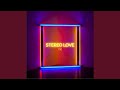 Stereo Love