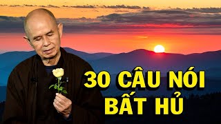 Thiền sư Thích Nhất Hạnh và 30 câu nói bất hủ - Thiền Đạo