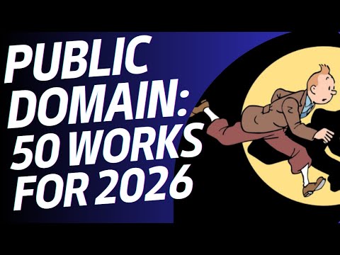 Public Domain: Works out of Copyright in 2026 - Free Books! Also Movies!
