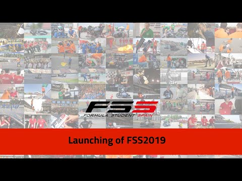 Are you ready for Formula Student Spain? (Launching of FSS2019)