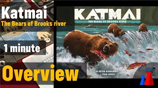 Katmai : The bears of Brook River -1 minute Overview - Peaky Boardgamer