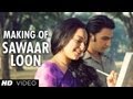 Song Making Sawaar Loon | Lootera | Ranveer Singh, Sonakshi Sinha