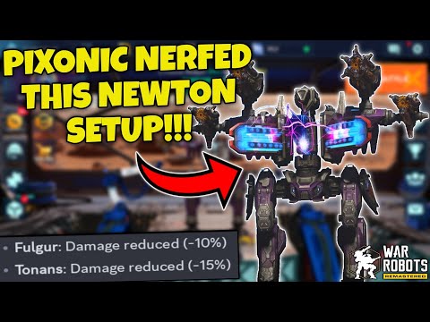 THIS NEWTON SETUP GOT NERFED IN WAR ROBOTS!!!