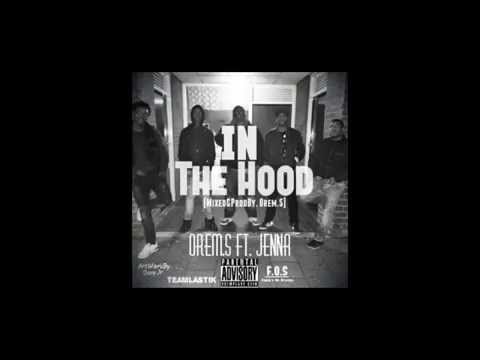 Orem.S FT JF - In The Hood (Prod. By Orem.S)