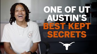 One of UT Austin's Best Kept Secrets