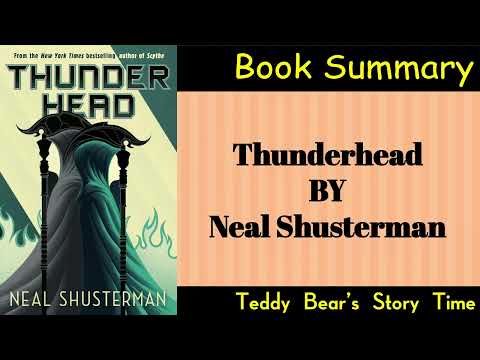 Thunderhead by Neal Shusterman | Book Summary