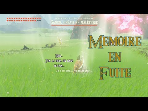 "Mémoire en fuite" (Breath of the Wild)