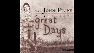 Living in the Future by John Prine