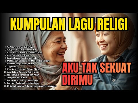 FULL ALBUM LAGU RELIGI TERBAIK AWAL TAHUN 2026 Kumpulan Lagu Islami Terbaru