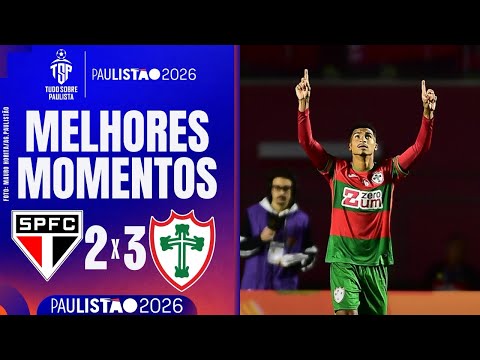 São Paulo 2 x 3 Portuguesa | Campeonato Paulista A1 2026 | Goals of the Game | What a victory for...