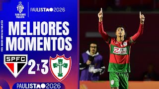 SÃO PAULO 2 x 3 PORTUGUESA | CAMPEONATO PAULISTA A1 2026 | GOLS DO JOGO | QUE VITÓRIA DA LUSA