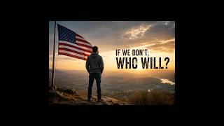 IF WE DON'T WHO WILL?  |  Tom Hanks & Don Caron