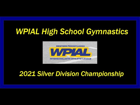 2021-2-27 WPIAL Silver Division Gymnastics Championship