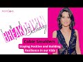 Cobie Smulders Staying Positive And Building Resilience In Our Kids The Breakdown With Bethany