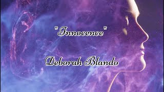 Download lagu Innocence - Deborah Blando (lyrics) mp3 Download lagu Innocence - Deborah Blando (lyrics) mp3