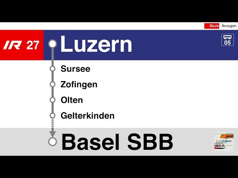 SBB Ansagen | IR27 Luzern - Basel SBB | BoJa Ansagen