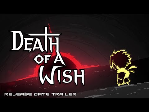 Death Of A Wish | Release Date Trailer thumbnail