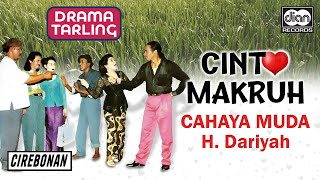 Download lagu H. Dariyah - Cinta Makruh | Drama Cahaya Muda |  Audio mp3 Download lagu H. Dariyah - Cinta Makruh | Drama Cahaya Muda |  Audio mp3