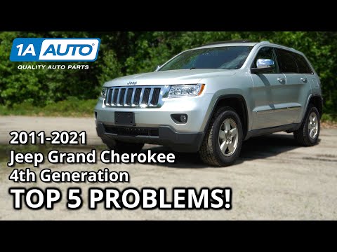 Top 5 Problems Jeep Grand Cherokee 2011-2021 4th Generation