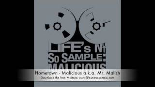 Hometown - Malicious a.k.a Mr. Malish feat Adele
