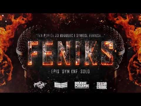 02. EPIS DYM KNF - Feniks (prod. Phonic)