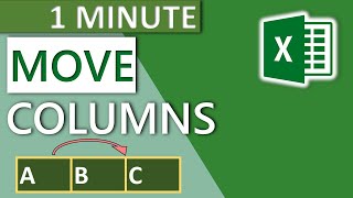 Excel Move Columns (Swap) - 1 Minute (2020)