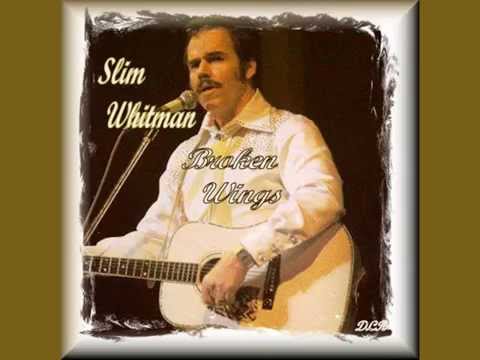 Slim Whitman - Broken Wings