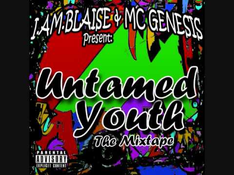 Untamed Youth / MC Genesis - Biggest Inspiration (produced by: I.AM.BLAISE)