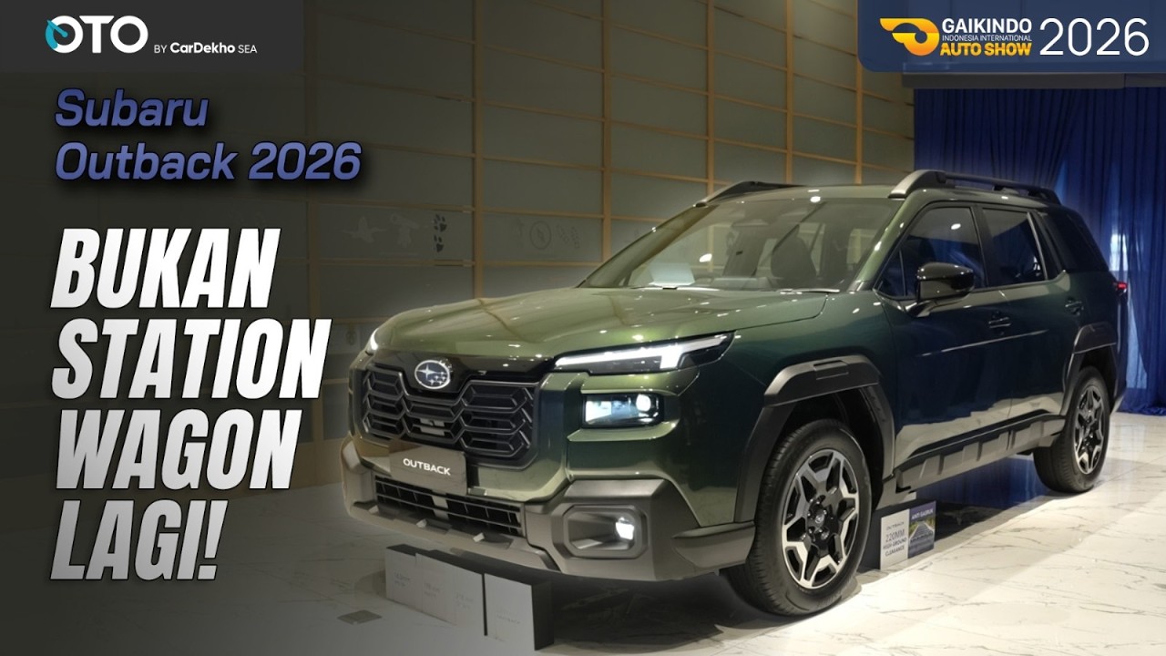 SUBARU OUTBACK 2026, KINI JADI SUV TANGGUH TANPA MENINGGALKAN SISI KENYAMANAN - GIIAS 2026