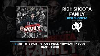 Rich Shootas - Rich Shoota Family (FULL MIXTAPE)