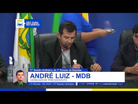 11ª Sessão Ordinária do 1º Período de Sessões da 2ª Sessão Legislativa da 20ª Legislatura