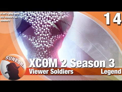 ★ XCOM 2 | S3 E14 | Shen's last Gift & Protect Device | Let's play | Legend Ironman