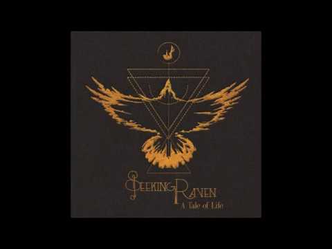 SEEKING RAVEN - Mother Nostalgia (Full Song 2019)