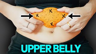 LOSE UPPER BELLY FAT | GET RID OF BELLY CREASES FAST