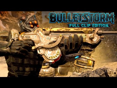 Bulletstorm Full Clip Edition 