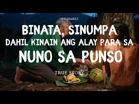 Binata, Sinumpa matapos kainin ang Alay sa Nuno sa Punso l True Story