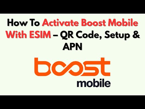 How To Activate Boost Mobile With Esim Qr Code Setup Apn