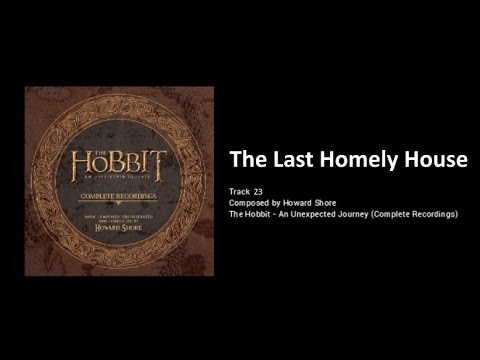 23 - The Last Homely House (The Hobbit: an Unexpected Journey - the Complete Recordings)