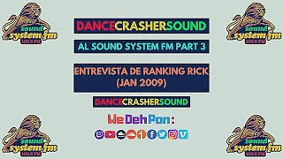 DANCE CRASHER SOUND al Sound System Fm part 3 (Jan. 2009)