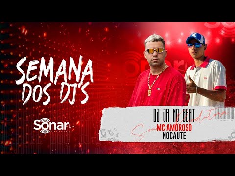 MC Amoroso - Nocaute (SEMANA DJ JR no BEAT)