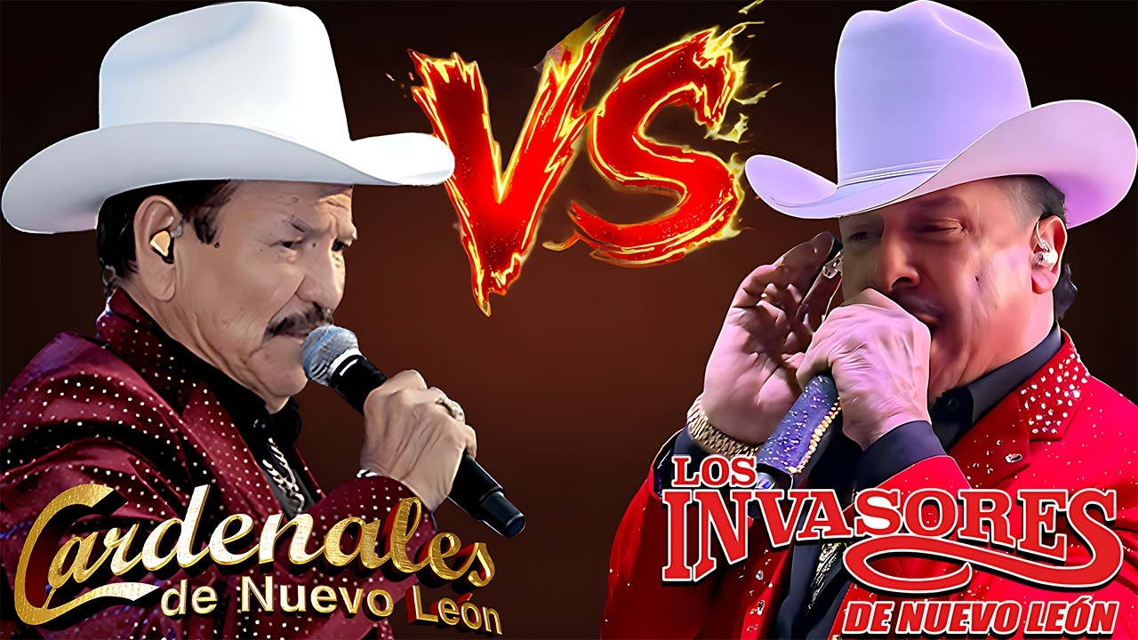 Los Invasores De Nuevo León y Cardenales De Nuevo León 🤠 Corridos y Norteñas Inolvidables